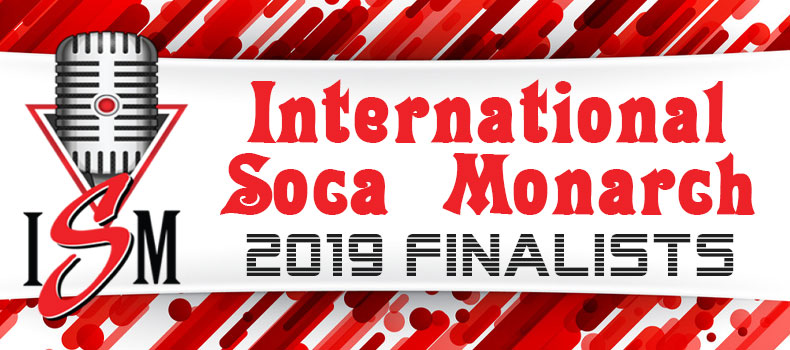 International Soca Monarch 2019 Finalists